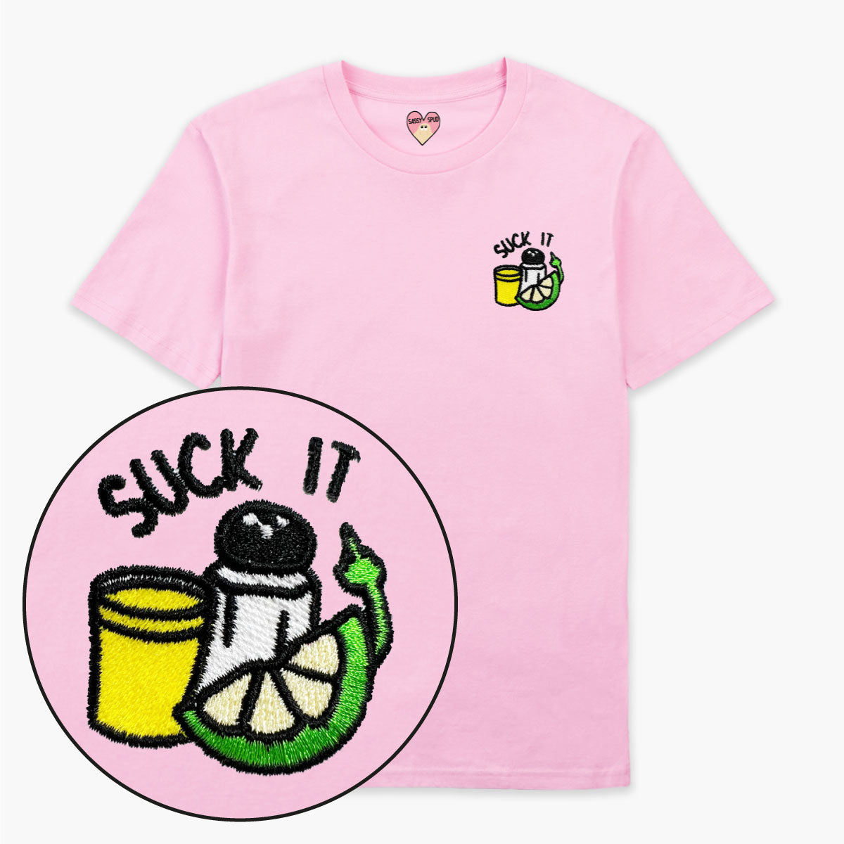 Suck It Tequila Embroidered T-Shirt (Unisex)