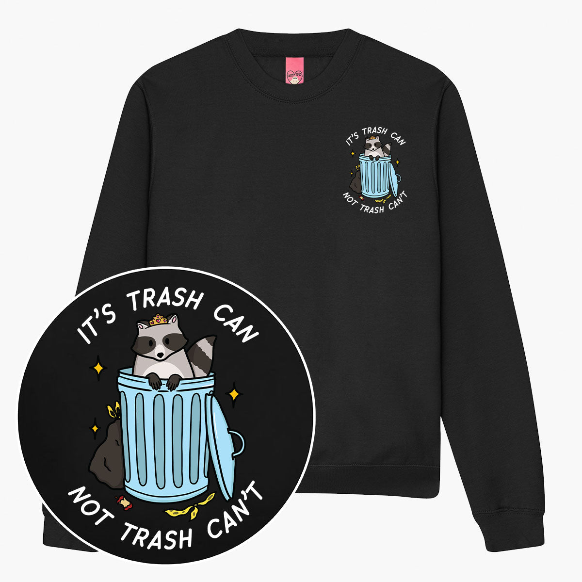 Trash Can Sweatshirt (Unisex)