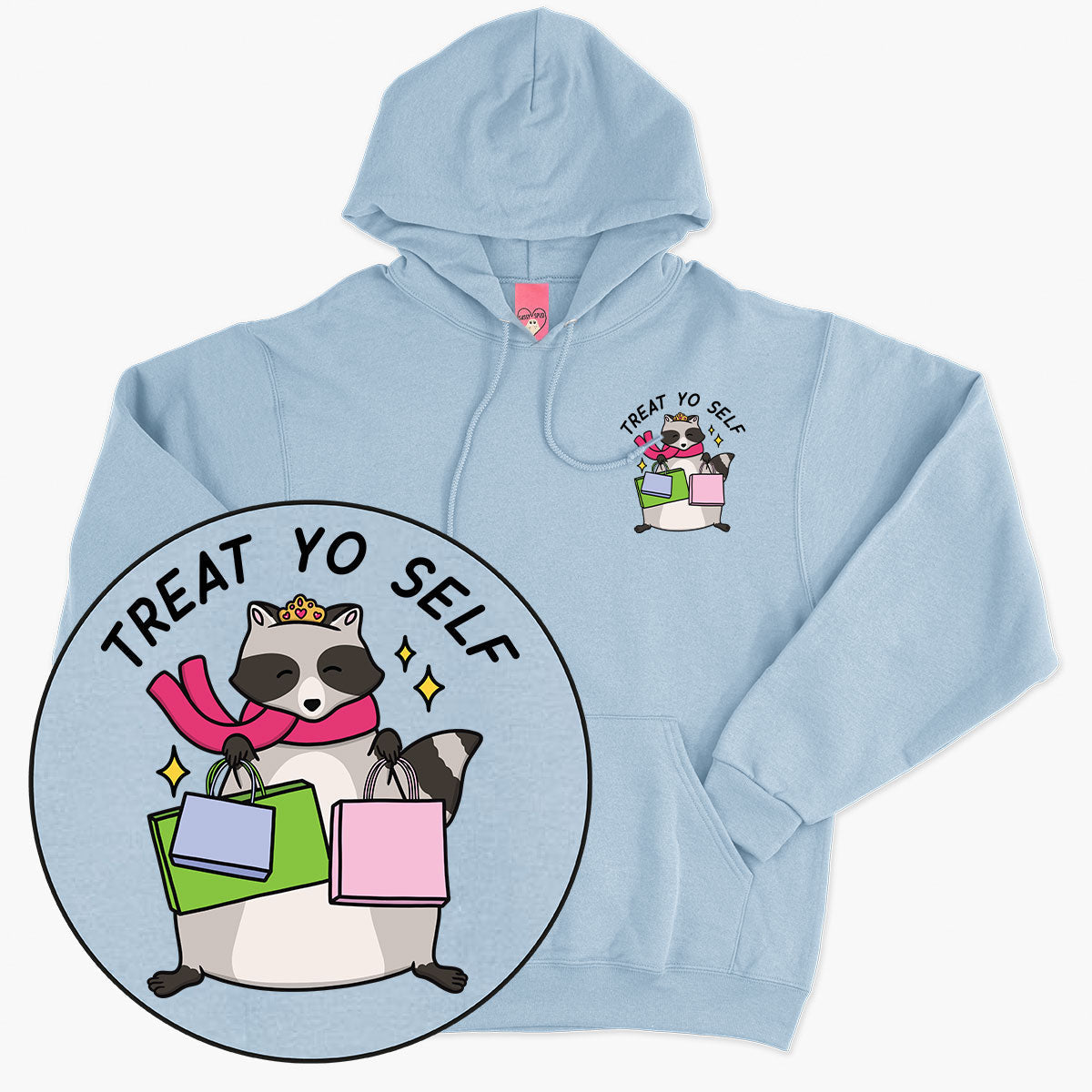 Treat Yo Self Hoodie (Unisex)