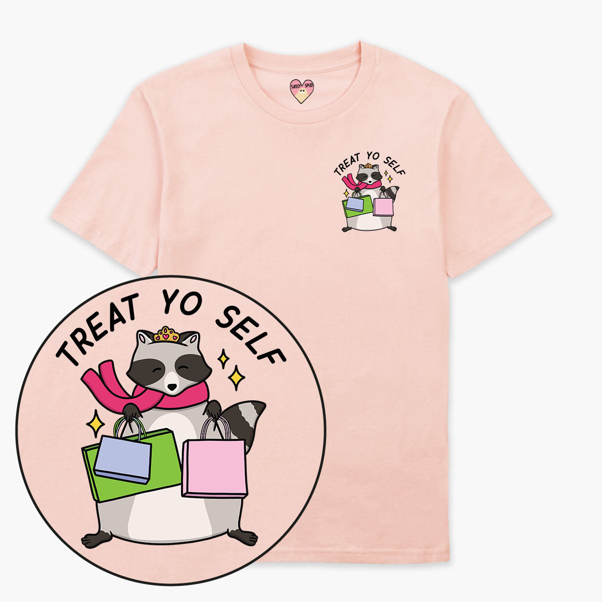 Treat Yo Self T-Shirt (Unisex)