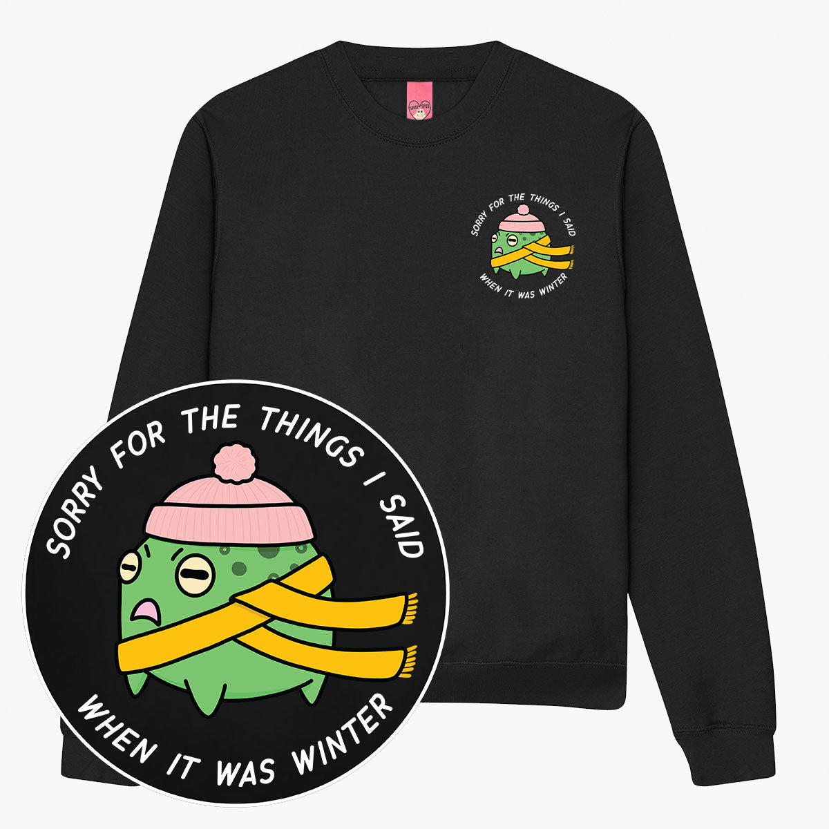 Winter Woes Sweatshirt (Unisex)