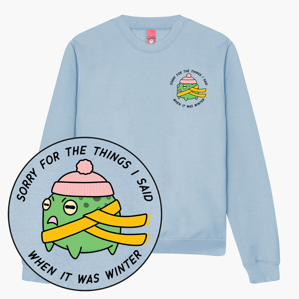 Winter Woes Sweatshirt (Unisex)