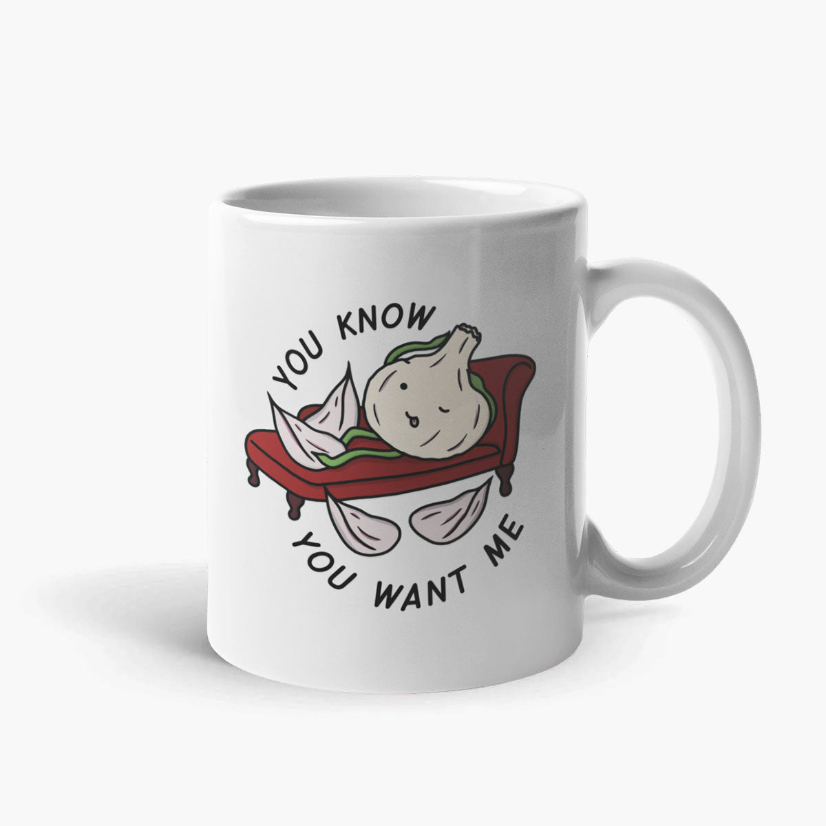 You Want Me Coffee Mug