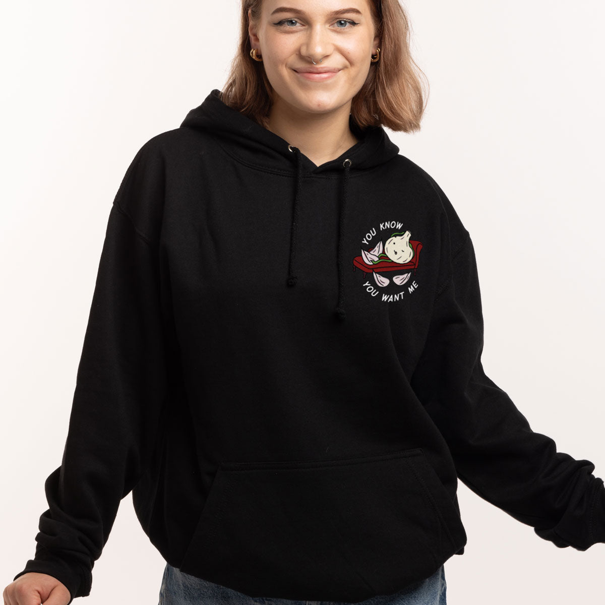 You Want Me Hoodie (Unisex)